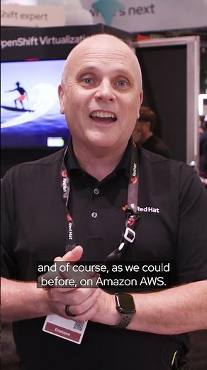 OpenShift Virtualization goes public cloud at Red Hat Summit 2025