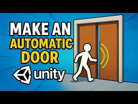 How to Make a Cool Auto Door in Unity!
