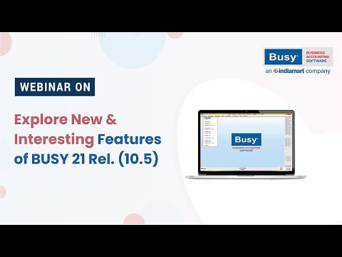Discover the Exciting New Features of BUSY 21 Rel. (10.5)! - English | BUSY