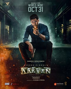 3.6K views · 23 reactions | A race against time, a fight for survival… #Aaryan releases October 31 in overseas cinemas. Don’t miss your edge-of-the-seat thriller!  In cinemas worldwide from 31st October! #VishnuVishal Vishnu Vishal Studioz #PraveenK Selvaraghavan Shraddha Srinath #CherukuriMaanasaChoudhary Ghibran #HarishKannan #SanLokesh Stunt Silva #JayachandranSambandam #ManuAnand Prathool Nt Netflix Zee Music South | Home Screen Entertainment | Facebook