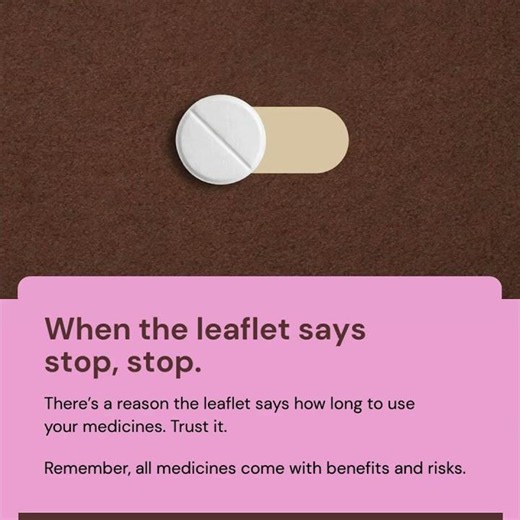 When the leaflet says stop, stop.