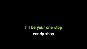 Karaoke Candy Shop - Madonna - CDG, MP4, KFN - Karaoke Version