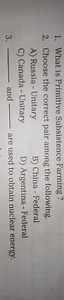 1. What is Primitive Subsistence Farming ?2. Choose the correc... | Filo