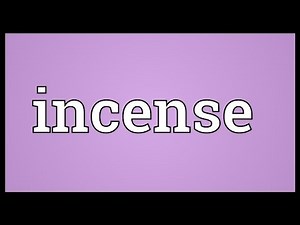 Incense Meaning