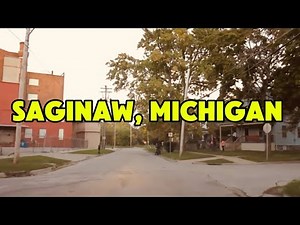 Brief History of Saginaw, Michigan