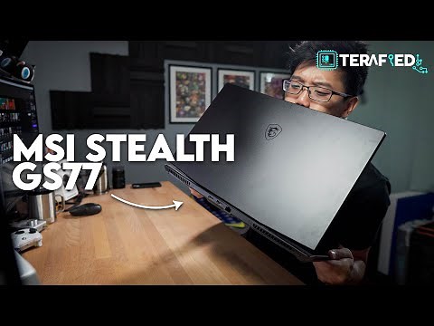 MSI Stealth GS77 Review - A Light Yet Heavy Punch