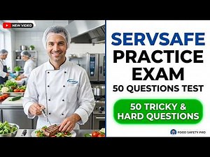 2026 ServSafe Food Manager Practice Exam: 50 Real Test Questions and Answers for Success