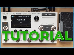 TUTORIAL Hotone Ampero II Stage