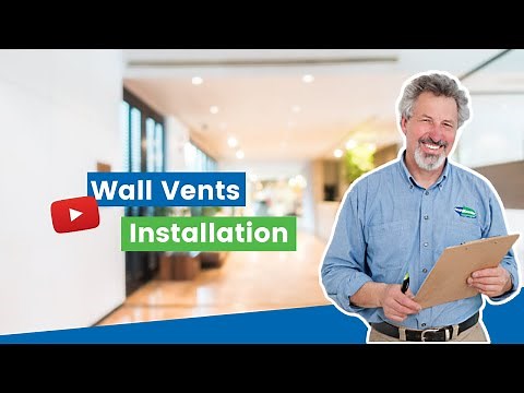 Wall Vents Installation