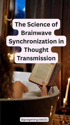 The Science of Brainwave Synchronization in Thought Transmission