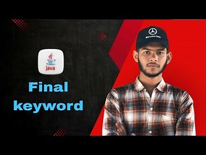 1.5 Use of Final keyword in JAVA || 2025