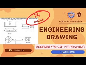 Engineering Drawing Tutorial | Assembly Drawing or Machine drawing | PoU | Most Repeated Question