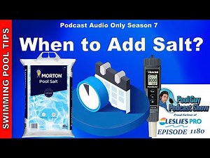 When to Add Salt to Your Saltwater Pool
