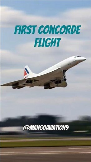 first ever Concorde flight. best moments in aviation. the first plane