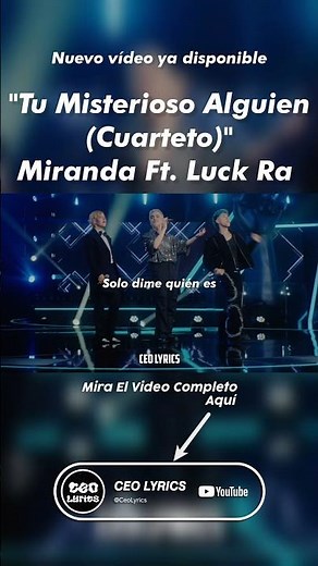 Miranda Ft, Luck Ra - Tu Misterioso Alguien [Cuarteto] (Letra) / CEO LYRICS #Miranda #LuckRa #LaVoz