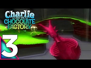 Charlie and the Chocolate Factory (PS2) | Part 3 | 100% Walkthrough (No Commentary)