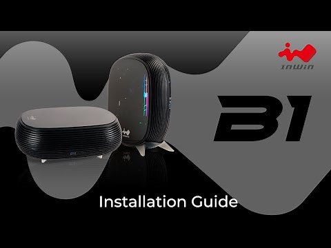 How to install the InWin B1 | Gaming Chassis | InWin