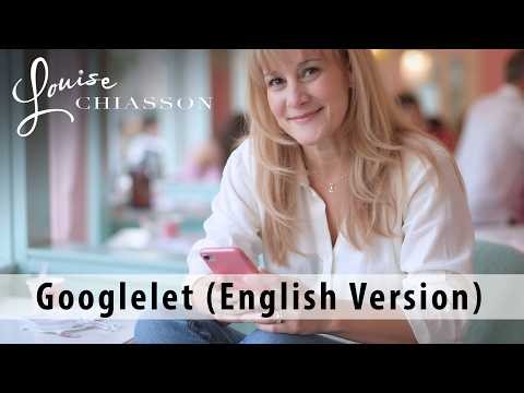 LOUISE CHIASSON - Googlelet | LYRIC Video