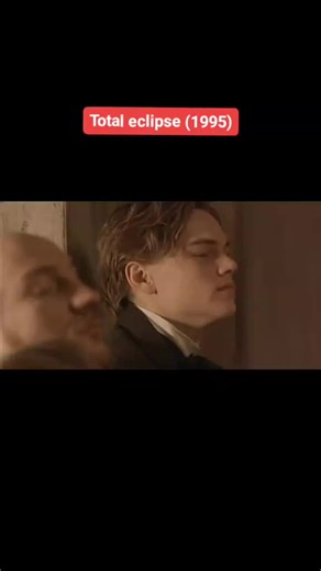 Leonardo DiCaprio Gay Scenes in Total Eclipse (1995)