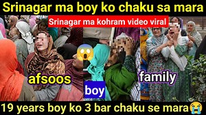 1.5K views · 12 reactions | #shockingnews Knife attack in Srinagar 19 years old boy ko mara video viral  | The Faith Of Peoples | Facebook