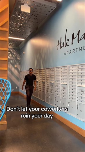 Don't Let Your Coworkers Affect Your Day