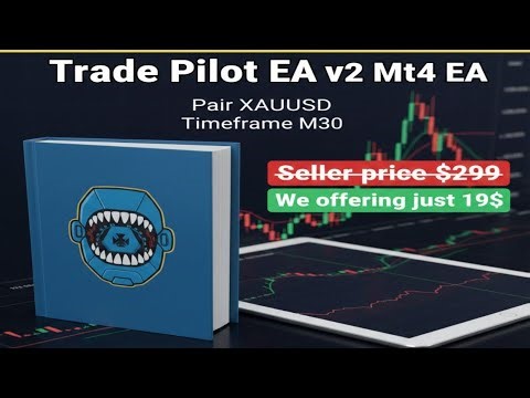 Trade Pilot EA v2 | Algorithm Based Forex EA