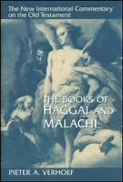 The Books of Haggai and Malachi (The New International Commentary on the Old Testament | NICOT)