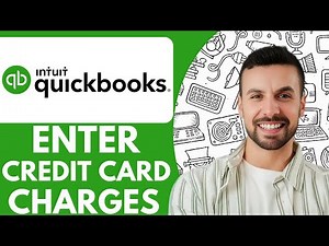 How To Enter Credit Card Charges In Quickbooks Online - 2025 (fast & Easy)