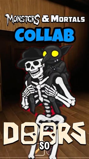 Monsters & Mortals x Roblox DOORS Collab!!