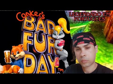 CONKERS BAD FUR DAY AO VIVO PARTE 2
