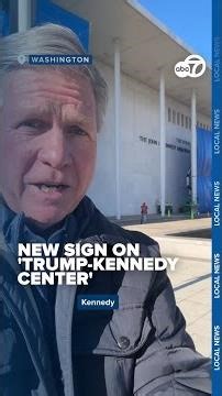 Workers add President's name to the now Trump-Kennedy Center