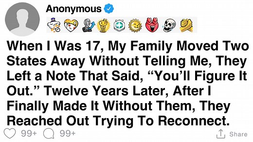 279K views · 4.8K reactions | [FULL STORY] When I Was 17, My Family Moved Two States Away Without Telling Me, They Left a Note That Said, “You’ll Figure It Out.” Twelve Years Later, After I Finally Made It Without Them, They Reached Out Trying To Reconnect. | Stereo Storytime | Facebook