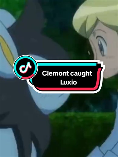 Clemont caught Luxio⚡️⚡️⚡️ #fyp #foryoupage #pokemon #pokemonedit #pokemontiktok