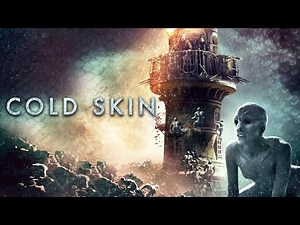 The Cold Skin (2017) Film Explained in Hindi/Urdu | Cold Skin Summarized हिन्दी