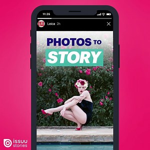 Instantly give creative content new life with stories to share on all platforms. | Issuu