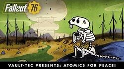 Fallout 76 – Vault-Tec Presents Atomics for Peace! Nukes Video