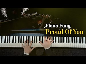 Fiona Fung - Proud of You - Piano & Violin Cover by Grateful Music