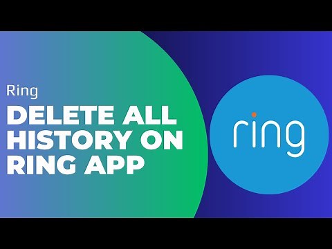How To Delete All History On Ring App !! Ring App ~~ Delete All History !! Ring App