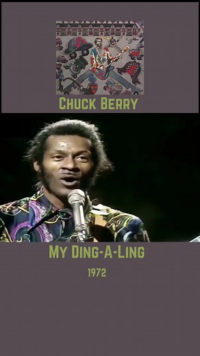 Chuck Berry - My Ding-a-Ling (Live 1972 UK No.1 Hit)