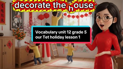 #englishteacher #videoAI #englishteacher #dayhocsangtao unit 12 vocabulary lesson 1 global success grade 5. Cùng chờ đón sentence
