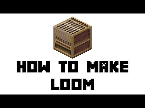 Minecraft Survival: How to Make Loom