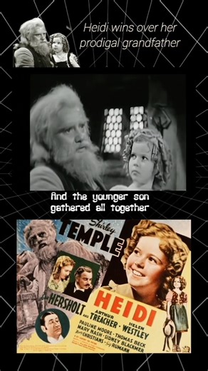 Heidi Wins Over Her Prodigal Grandfather #movieclips #movies #classic #entertainment #bibleverses