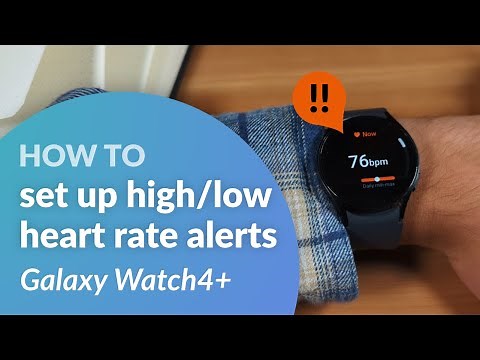 How to turn on high/low heart rate alerts on your Galaxy Watch4+
