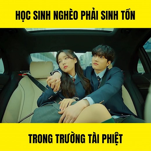 Học Sinh Nghèo Phải Sinh Tồn Trong Trường Tài Phiệt | Mê Phim Plus