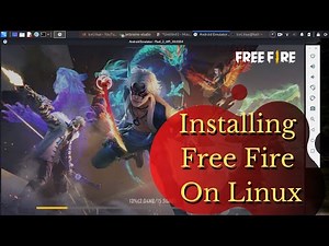 How to install Free Fire On Linux
