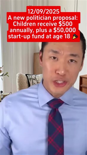 A new politician proposal: Children receive $500 annually, plus a $50,000 start-up fund at age 18 🎉 #401kidssavingsact #fyp #storytime #foryou #fypシ