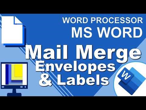 MS Word | Mail Merge for Envelopes and Labels