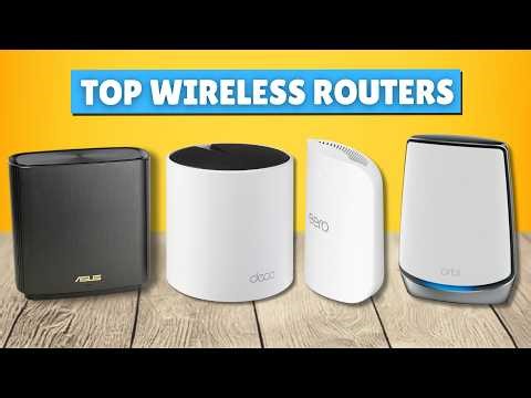 TOP Wireless Routers For FAST Internet in 2026