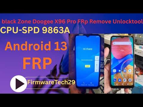 black Zone Doogee X96 Pro FRp Bypass UnlockTool Google Account Bypass UnlockTool 2026