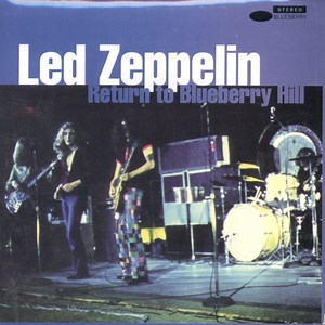 Led Zeppelin - Return To Blueberry Hill